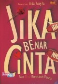 JIKA BENAR CINTA