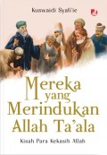 MEREKA YANG MERINDUKAN ALLAH TA'ALA