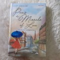 PARIS A MIRACLE OF LOVE : CINTA, KEAJAIBAN, DAN KETEGUHAN HATI